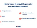 Remedios naturales para el sarpullido por calor: vinagre de manzana, hielo, arcilla, infusión de manzanilla y duchas frías.