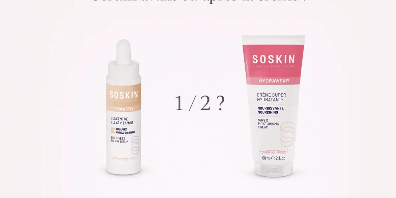 Un sérum facial SOSKIN y una crema SOSKIN, ¿cuál usar antes o después?