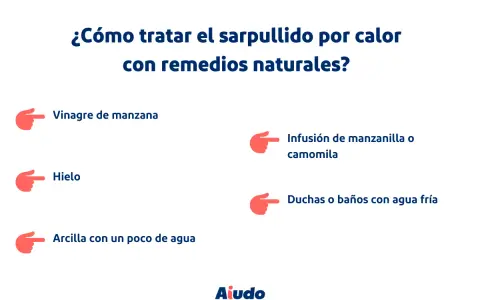 Remedios naturales para el sarpullido por calor: vinagre de manzana, hielo, arcilla, infusión de manzanilla y duchas frías.