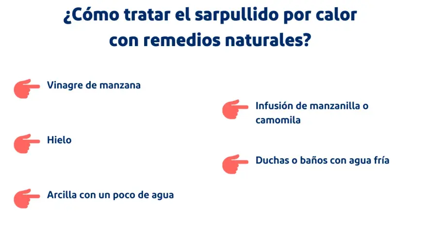 Remedios naturales para el sarpullido por calor: vinagre de manzana, hielo, arcilla, infusión de manzanilla y duchas frías.
